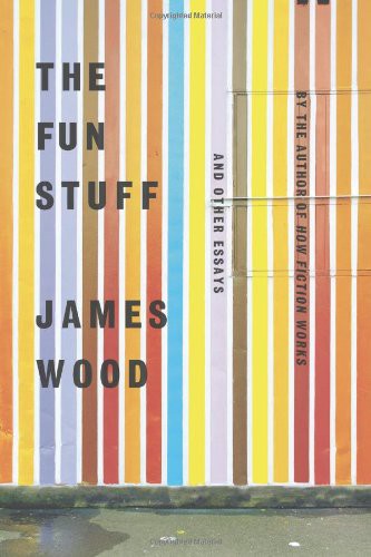 The Fun Stuff: And Other Essays