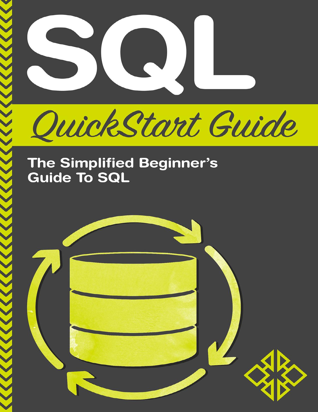 SQL QuickStart Guide